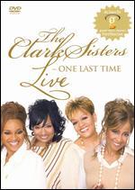 The Clark Sisters: Live One Last Time