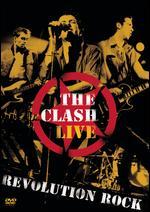 The Clash: Live - Revolution Rock