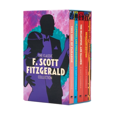 The Classic F. Scott Fitzgerald Collection: 5-Volume box set edition - Fitzgerald, F Scott