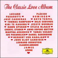 The Classic Love Album - Anne-Sophie Mutter (violin); Bo Skovhus (vocals); Bryn Terfel (baritone); Cheryl Studer (vocals); Dana Hanchard (vocals);...
