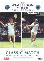 The Classic Match: Borg vs. McEnroe 1981 Final