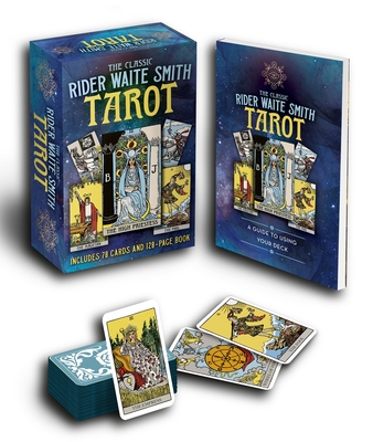 The Classic Rider Waite Smith Tarot Book & Card Deck: Includes 78 Cards and 128 Page Book - Waite, A E, and Ahsan, Tania, and Ekrek, Alice