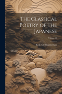 The Classical Poetry of the Japanese; Volume 19