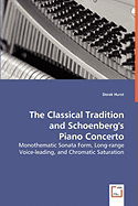 The Classical Tradition and Schoenberg's Piano Concerto