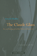 The Claude Glass: Use and Meaning of the Black Mirror in Western Art