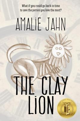 The Clay Lion - Jahn, Amalie