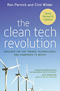 The Clean Tech Revolution: Discover the Top Trends, Technologies, and Companies to Watch