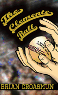 The Clemente Ball