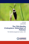 The Click-Beetles (Coleoptera: Elateridae) of Pakistan
