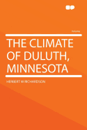 The Climate of Duluth, Minnesota