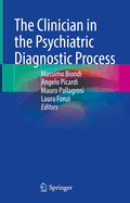 The Clinician in the Psychiatric Diagnostic Process