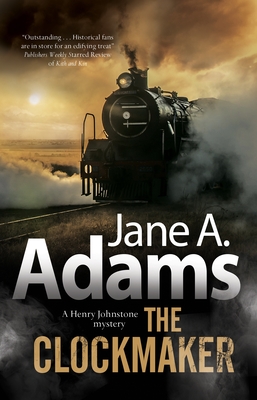 The Clockmaker - Adams, Jane A.