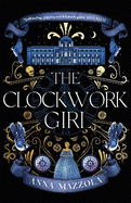 The Clockwork Girl: The captivating and hotly-anticipated mystery you won't want to miss in 2022!