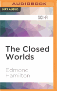 The closed worlds