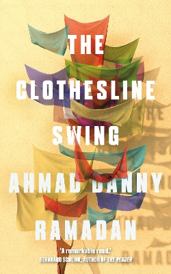 The Clothesline Swing - Ramadan, Ahmad Danny