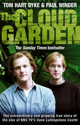 The Cloud Garden - Winder, Paul, and Dyke, Tom Hart