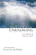 The Cloud of Unknowing: With the Book of Privy Counsel