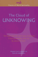 The Cloud of Unknowing - Underhill, Evelyn (Text by), and Freeman, Laurence (Introduction by)