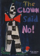 The Clown Said No! - Damjan, Mischa