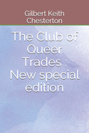 The Club of Queer Trades: New special edition