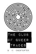 The Club of Queer Trades