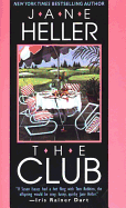 The Club - Heller, Jane