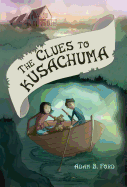 The Clues to Kusachuma