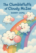 The Clumblefluffs of Cloudy McZee