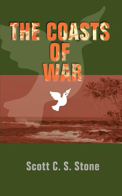 The Coasts of War - Stone, Scott C S (Foreword by)