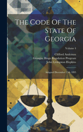 The Code of the State of Georgia: Adopted December 15th 1895; Volume 4