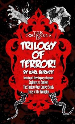 The Cogkneys - Trilogy of Terror - Burnett, Karl