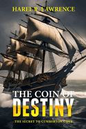 The Coin of Destiny: The Secret of Cumberton Cove