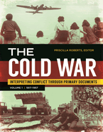 The Cold War: 2 Volumes [2 Volumes]
