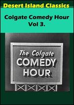 The Colgate Comedy Hour, Vol. 3 - 