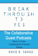 The Collaborative Guest Podcasts