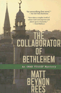 The Collaborator of Bethlehem