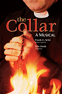 The Collar: A Musical