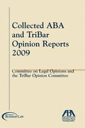 The Collected ABA and TriBar Opinion Reports