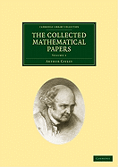 The Collected Mathematical Papers