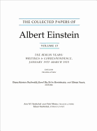 The Collected Papers of Albert Einstein, Volume 13: The Berlin Years: Writings & Correspondence, January 1922 - March 1923 - Documentary Edition