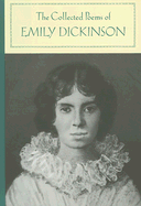 The Collected Poems of Emily Dickinson - Dickinson, Emily, and Wetzsteon, Rachel (Notes by)