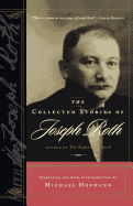 The Collected Stories of Joseph Roth