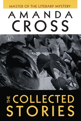 The Collected Stories - Cross, Amanda