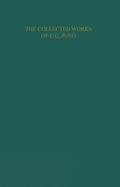 The Collected Works of C. G. Jung: Symbols of Transformation (Volume 5)