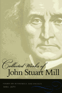 The Collected Works of John Stuart Mill