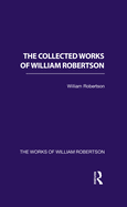 The Collected Works of William Robertson