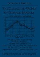 The Collected Writings of Donald Bradley