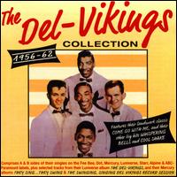 The Collection 1956-1962 - The Del-Vikings