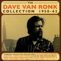 The Collection 1959-1962 - Dave Van Ronk