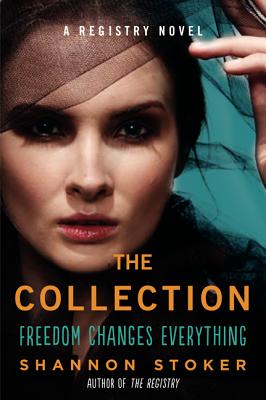 The Collection: A Registry Novel - Stoker, Shannon